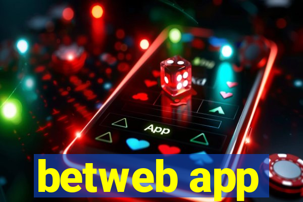 betweb app